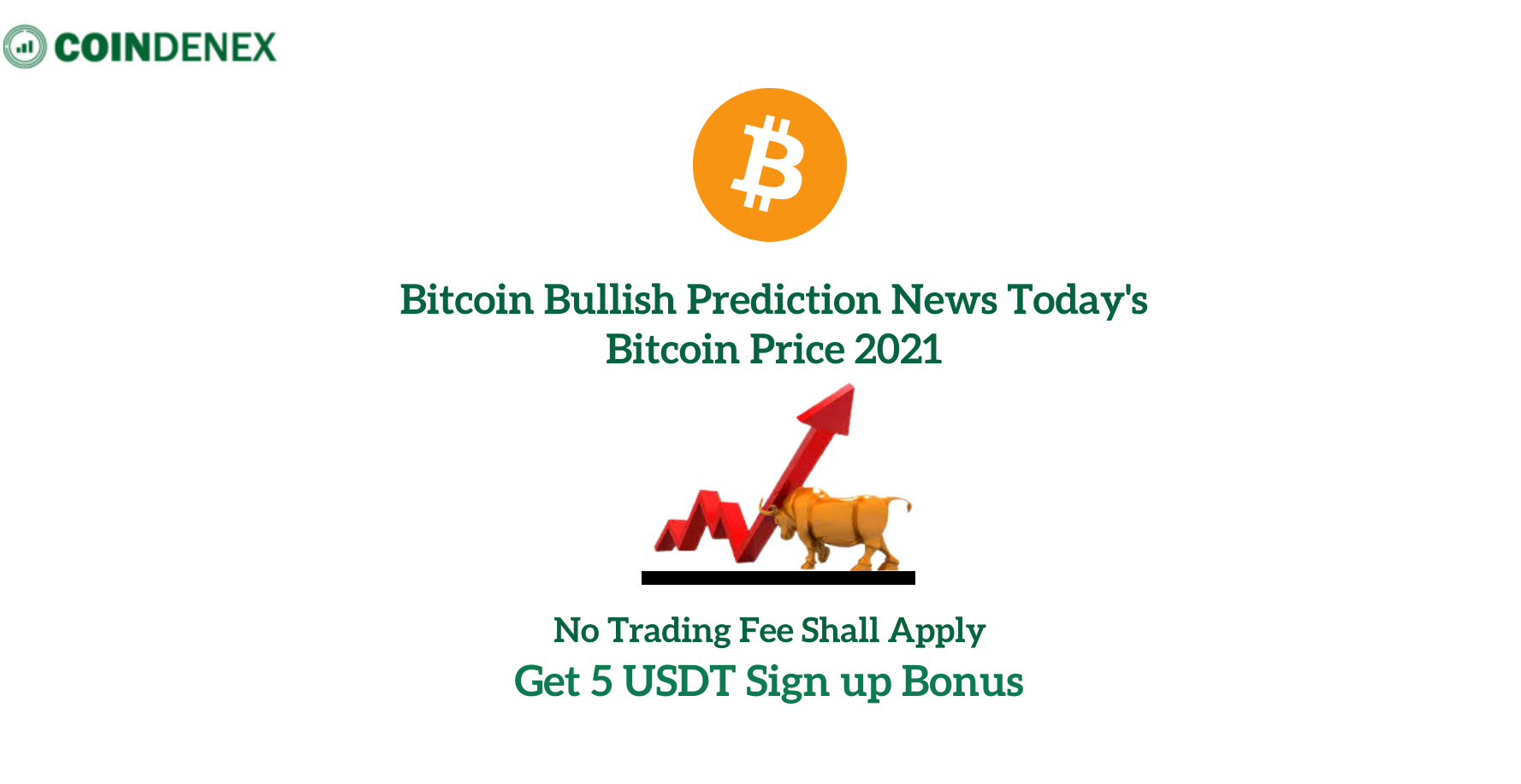 Bitcoin bullish prediction news